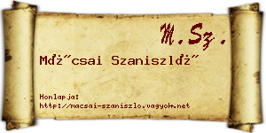 Mácsai Szaniszló névjegykártya